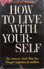 How to Live with Yourself | Murray Banks