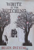 White for Witching (Proof Copy) | Helen Oyeyemi