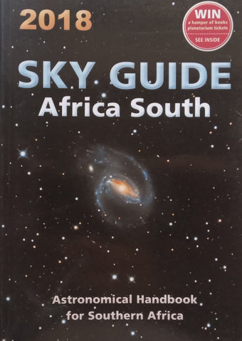 2018 Sky Guide Africa South: Astronomical Handbook for Southern Africa