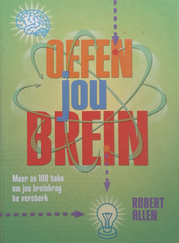 Oeffen Jou Brein (Afrikaans) | Robert Allen