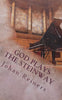 God Plays the Steinway | Johan Reiners