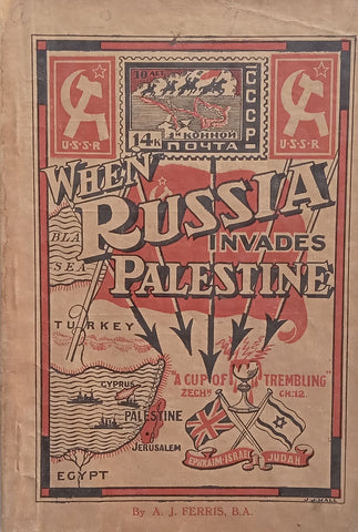 When Russia Invades Palestine | A. J. Ferris