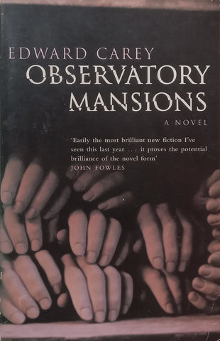Observatory Mansions: A Novel | Edward Carey