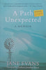 A Path Unexpected: A Memoir | Jane Evans