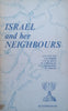 Israel and her Neighbours | A. H. van Zyl, et al.