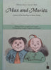 Max and Moritz: A Story of Two Bad Boys in Seven Tricks (English/German Text) | Wilhelm Busch