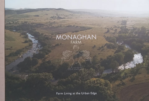 Monaghan Farm: Farm Living at the Urban Edge