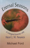 Eternal Seasons: A Liturgical Journey with Henri J. M. Nouwen | Michael Ford