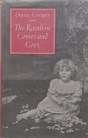 The Rainbow Comes and Goes | Diana Cooper