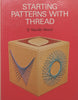 Starting Patterns with Thread | D. Neville Wood