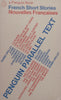 French Short Stories (Parallel English/French Text) | Pamela Lyon (Ed.)
