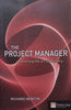 The Project Manager: Mastering the Art of Delivery | Richard Newton