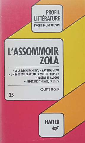 Zola: L’Assommoir (French, Study Guide) | Colette Becker