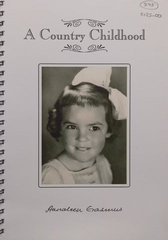 A Country Childhood | Annaleen Erasmus
