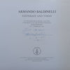 Armando Baldinelli: Yesterday and Today (Signed by the Artist, Book to Accompany the Exhibition)