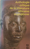 Anthologie Critique de la Litterature Africaine Anglophone (French, Copy of Stephen Gray)
