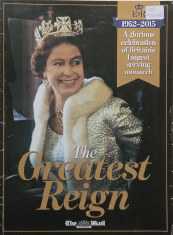 The Greatest Reign, 1952-2015 (Queen Elizabeth II)