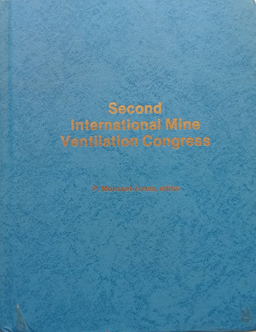 Second International Mine Ventilation Congress | P. Mousset-Jones (Ed.)