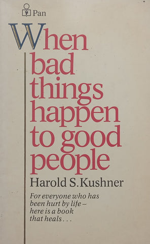When Bad Things Happen to Good People | Harold S. Kushner