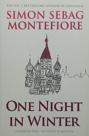 One Night in Winter (Proof Copy) | Simon Sebag Montefiore