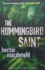 The Hummingbird Saint (Proof Copy) | Hector Macdonald