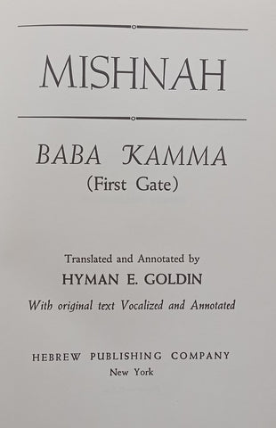 Mishnah: Baba Kamma (First Gate) Published 1936 | Hymen E. Goldin