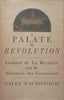 A Palate in Revolution: Grimod de La Reyniere and the Almanach des Gourmands (Copy of Lochner de Kock) | Giles Macdonough