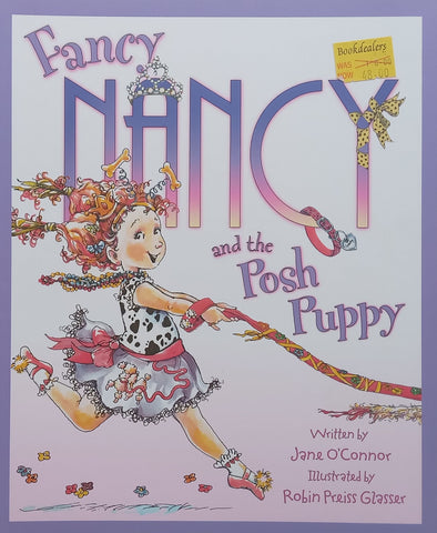 Fancy Nancy and the Posh Puppy | Jane O’Connor