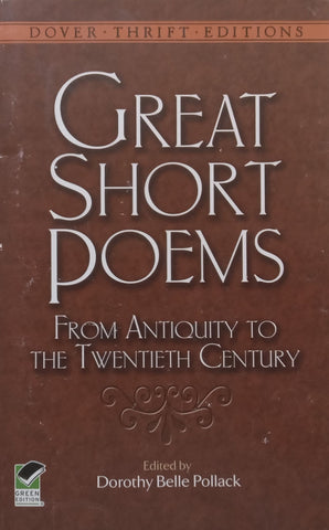 Great Short Poems: From Antiquity to the Twentieth Century | Dorothy Belle Pollack (Ed.)