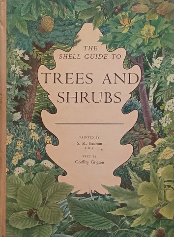 The Shell Guide to Trees and Shrubs | S. R. Bradman & Geoffrey Grigson