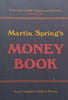 Money Book: Your Complete Guide to Money | Martin Spring