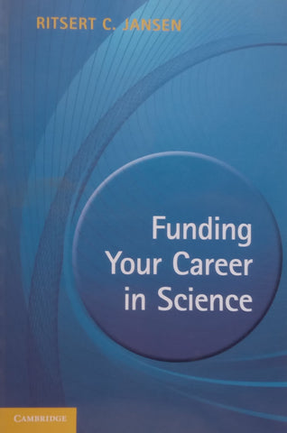 Funding Your Career in Science | Ritsert C. Jansen