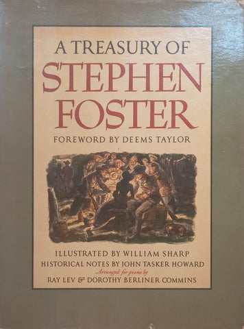 A Treasury of Stephen Foster | Ray Lev & Dorothy Berliner Commins