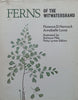 Ferns of the Witwatersrand (Signed by Co-Author Annabelle Lucas) | Florence D. Hancock & Annabelle Lucas