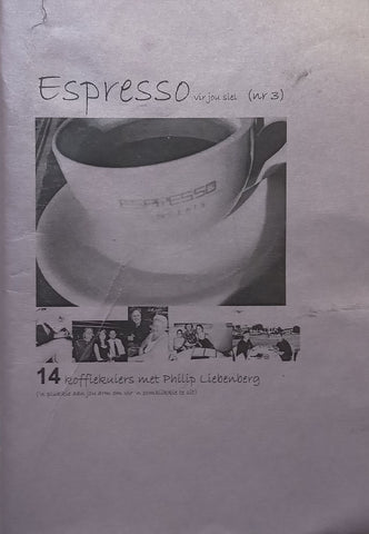Espresso Vir Jou Siel No. 3 (Afrikaans) | Philip Liebenberg