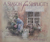 A Season for Simplicity