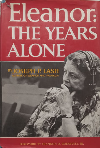 Eleanor: The Years Alone | Joseph P. Lash