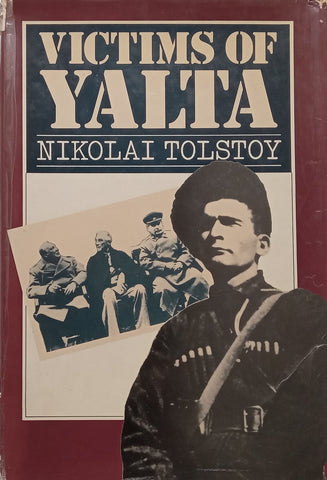 Victims of Yalta | Nikolai Tolstoy