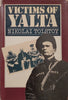 Victims of Yalta | Nikolai Tolstoy