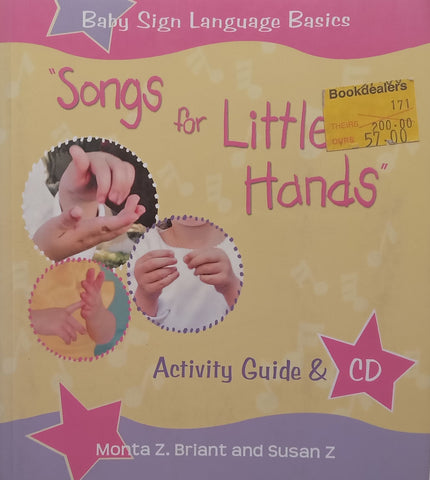 Songs for Little Hands: Activity Guide & CD | Monta Z. Briant & Susan Z
