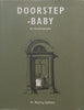 Doorstep-Baby: An Autobiography | M. Whiting Spilhaus