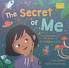 The Secret of Me: A Celebration of the Power of Imagination | Amy Sparkes & Sandra de la Prada