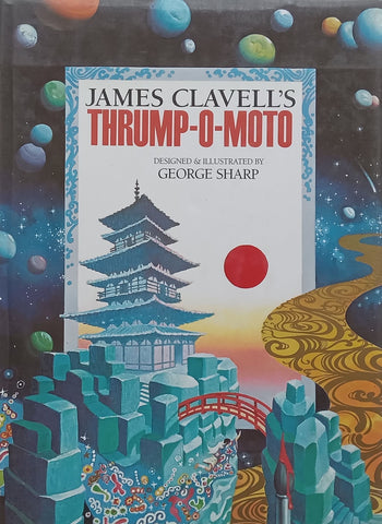 James Clavell’s Thrump-O-Moto (Designed and Illustrated by George Sharp) | James Clavell & George Sharp