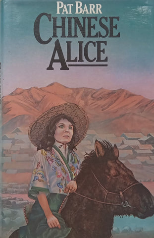 Chinese Alice (First Edition, 1981) | Pat Barr
