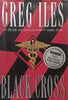 Black Cross (Hardcover) | Greg Iles