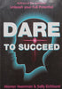 Dare to Succeed | Warren Veenman & Sally Eichhorst
