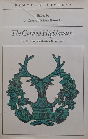 The Gordon Highlanders | Christopher Sinclair-Stevenson