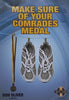 Make Sure of Your Comrades Medal (Inscribed by Author, with loosely inserted Comrades Commitment Card) | Don Oliver
