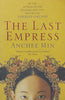 The Last Empress | Anchee Min