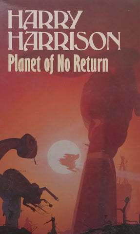 Planet of No Return | Harry Harrison